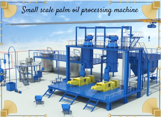 Small scale palm oil processing equipment