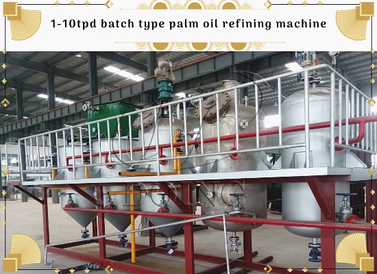 1-10tpd batch type palm oil refining machine